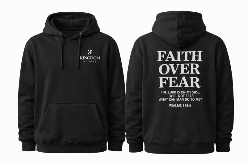 Faith Over Fear Hoodie